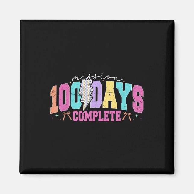 Aimant Mission 100 Jours Terminer Funny 100 Jours D'École (Devant)
