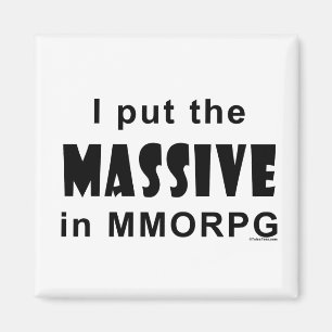 Aimant MMORPG massif