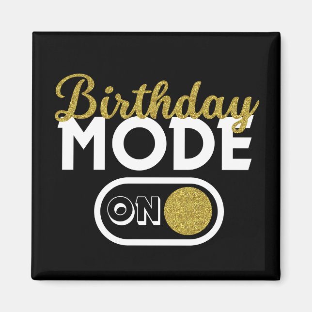 Aimant Mode Anniversaire activé (Devant)