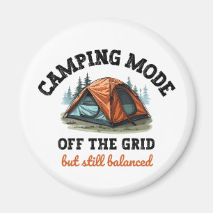 Aimant Mode Camping : Hors Grille - Drôle Comptable Don