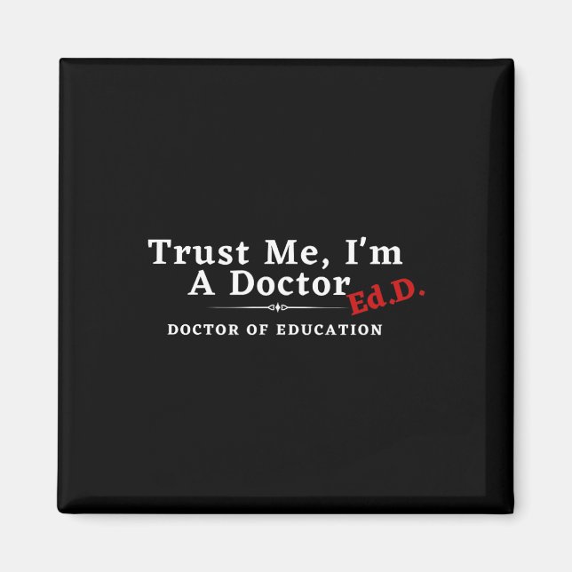 Aimant Moi Je suis Docteur en Education Ed.d Edd (Devant)