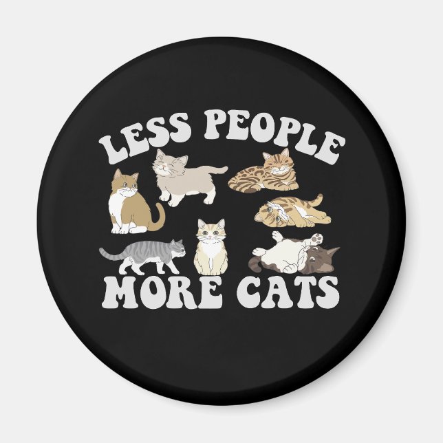 Aimant Moins de gens Plus de chats drôle Introvertir les  (Devant)