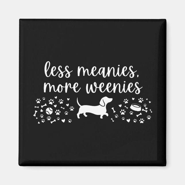 Aimant Moins de Méchants Plus de Saucisses Chien Saucisse (Devant)