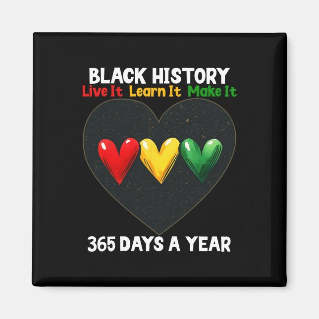 Aimant Mois de l'histoire des Noirs 2025 Vivez-la Apprene (Devant)
