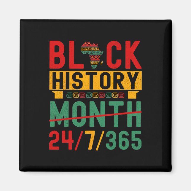 Aimant Mois de l'histoire des Noirs 365 Un mois ne peut c (Devant)
