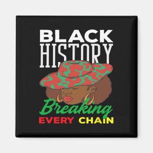 Aimant Mois de l'histoire des Noirs Briser chaque chaîne