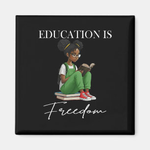 Aimant Mois de l'histoire des Noirs Éducation est Liberté