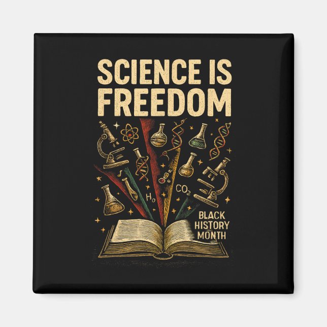 Aimant Mois de l'histoire des Noirs La science est libert (Devant)