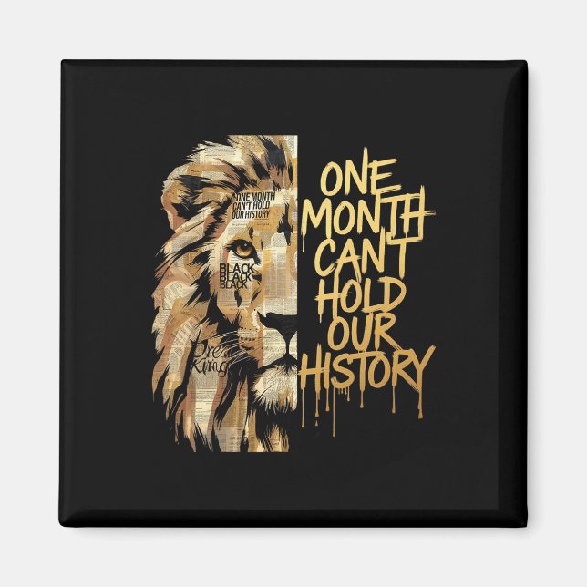 Aimant Mois de l'histoire des Noirs Lion Un mois ne peut  (Devant)
