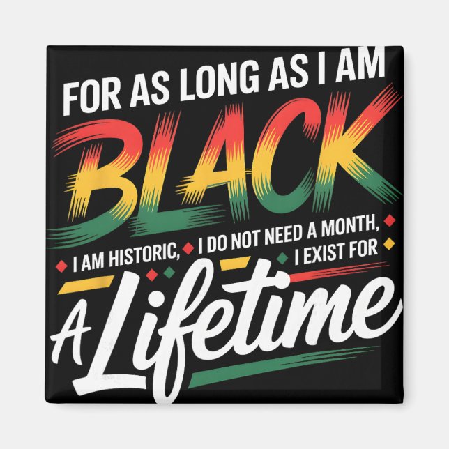 Aimant Mois de l'histoire des Noirs Tant que je suis Noir (Devant)