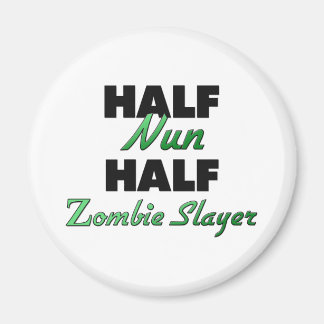 Aimant Moitié Nun Moitié Zombie Slayer
