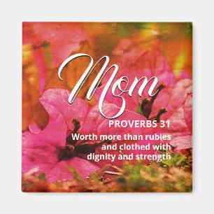 Aimant MOM Bonne fête des mères PROVERBS 31 rose orange