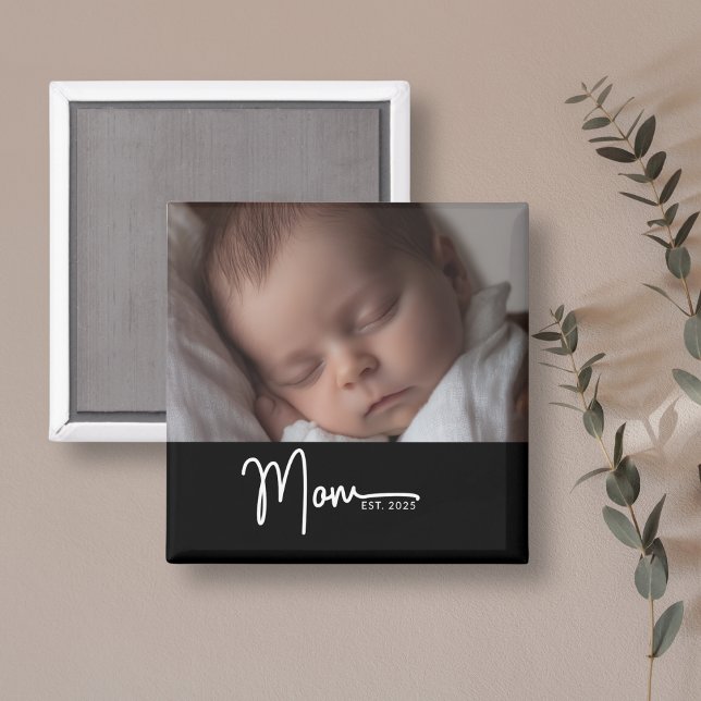 Aimant Mom Established Black Modern Script Photo Gift  (Perfect for new moms or Mother’s Day gifting.)