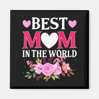 Aimant Mom in the world mommy floral mother's day cute mo