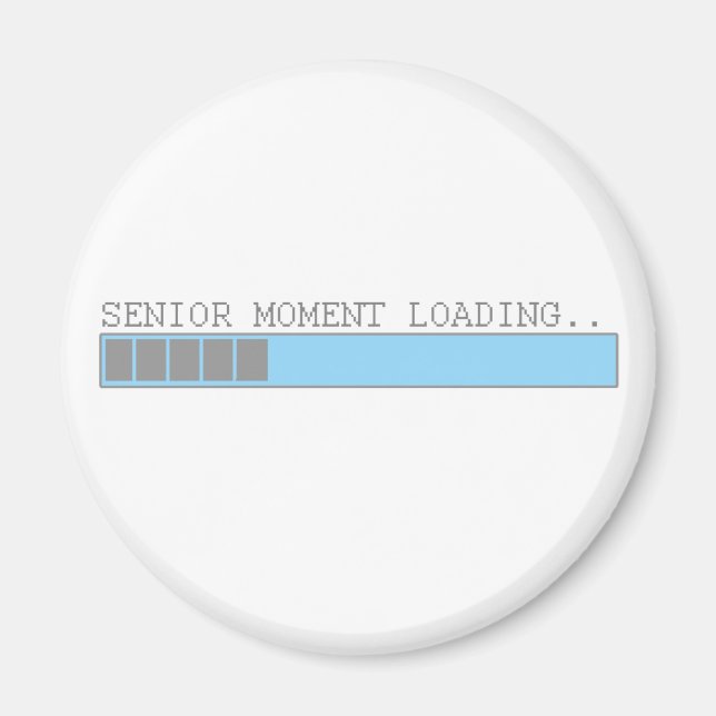 Aimant Moment principal chargement drôle retraité humour  (Devant)