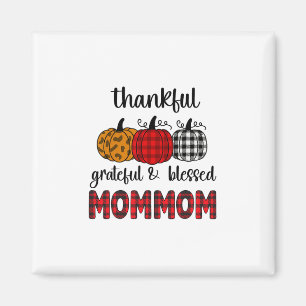 Aimant Mommom de Thanksgiving reconnaissant bénie famille