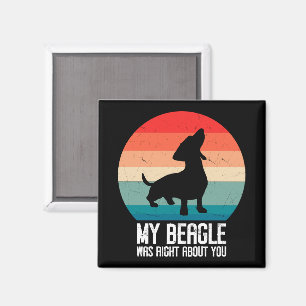 Aimant Mon Beagle Avait Raison Pour Vous Beagle Pet Dog R