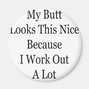 Aimant Mon Beurre A L'Air Bien Parce Que Je Travaille Bea