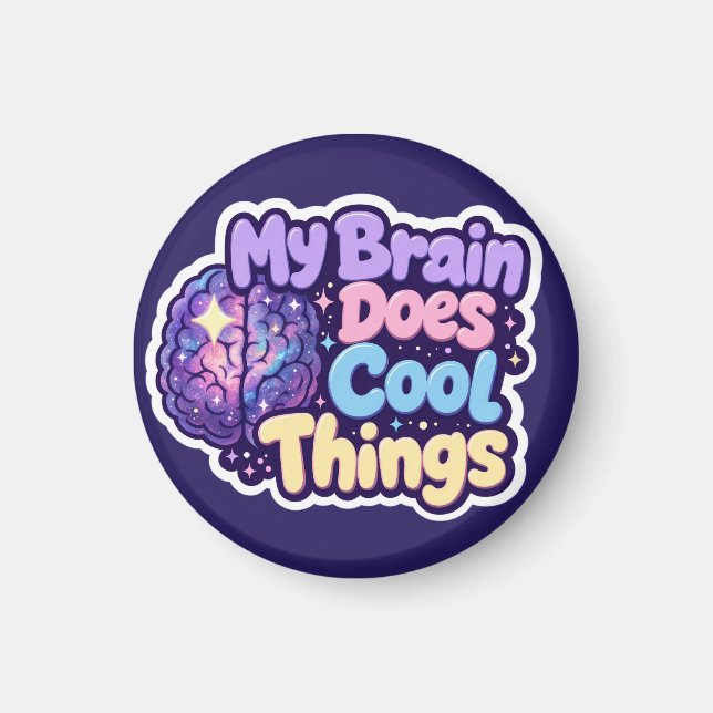 Aimant Mon cerveau fait des choses cool - Fierté de la ne (Devant)