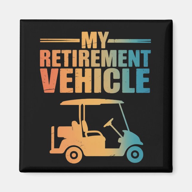 Aimant Mon chariot de golf de véhicule de retraite golfeu (Devant)