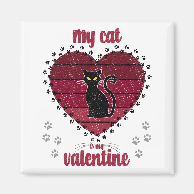 Aimant Mon Chat Est Ma Saint Valentin | Joli cadeau valen (Devant)