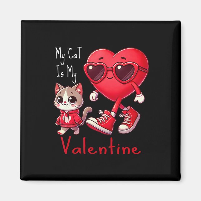 Aimant Mon chat est mon Valentin Chat drôle amateur de co (Devant)