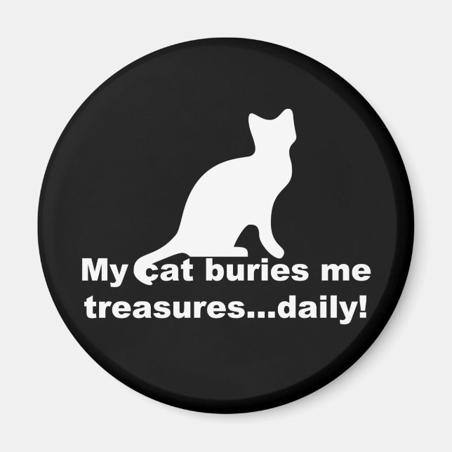 Aimant Mon chat me brûle des trésors Quotidien Drôle Aima (Devant)