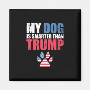 Aimant Mon chien est plus intelligent que votre président