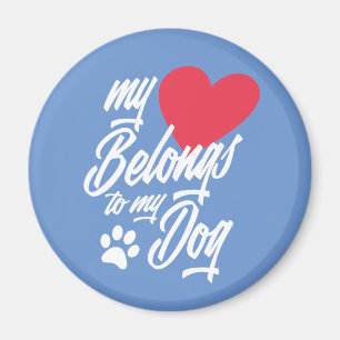 Aimant Mon coeur appartient à mon chien Valentine Magne