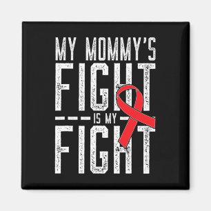 Aimant Mon combat de maman est ma lutte contre le cancer