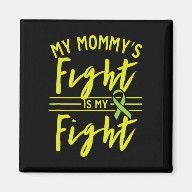 Aimant Mon combat de maman est mon combat pour soigner le (Devant)