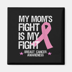 Aimant Mon combat de mamans est ma lutte contre le cancer
