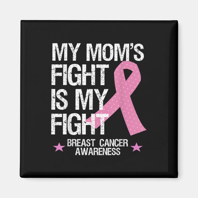 Aimant Mon combat de mamans est ma lutte contre le cancer (Devant)