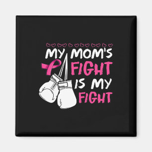 Aimant Mon combat de mamans est ma lutte contre le cancer