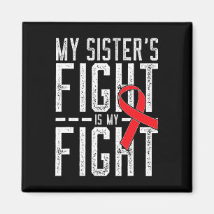 Aimant Mon combat de soeur est ma lutte contre le cancer 