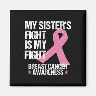 Aimant Mon combat Soeurs est mon combat cancer du sein de
