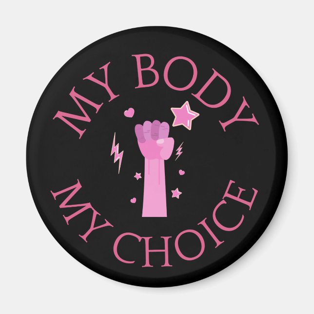 Aimant Mon corps Mon choix rose poing féministe (Devant)