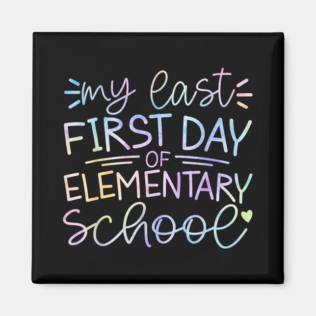 Aimant Mon Dernier Premier Jour De L'École Primaire De Re (Devant)