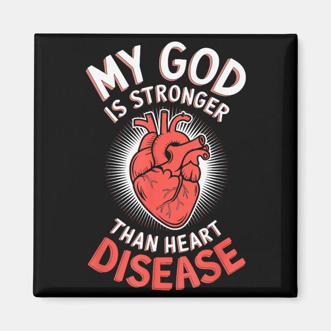 Aimant Mon Dieu est plus fort que les maladies cardiaques (Devant)