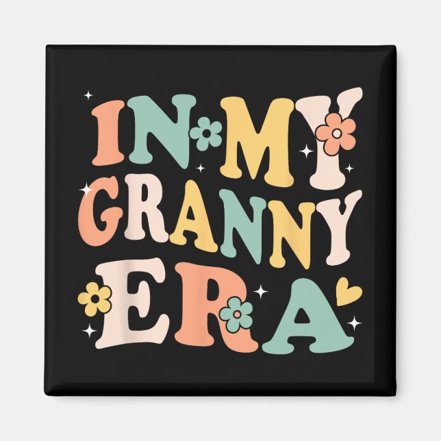 Aimant Mon époque de grand-mère drôle sarcasme groovy rét (Devant)