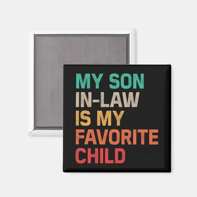 Aimant Mon Fils En Droit Est Mon Enfant Préféré (Recto/Verso)