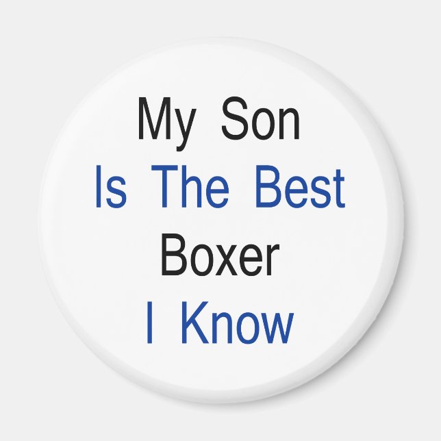 Aimant Mon Fils Est Le Meilleur Boxer Que Je Connaisse (Devant)