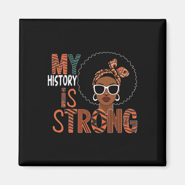 Aimant Mon histoire est forte Mois noir Afro-Américain  (Devant)
