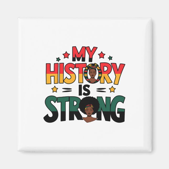 Aimant Mon histoire est Mois noir fort Afro-Américain (Devant)