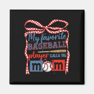 Aimant Mon joueur de baseball préféré m'appelle Maman Coq