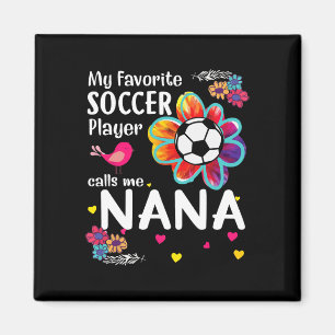 Aimant Mon Joueur De Football Préféré M'appelle Nana Socc