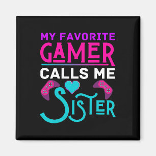 Aimant Mon Joueur Favori M'Appelle Soeur Jeu Vidéo Drôle