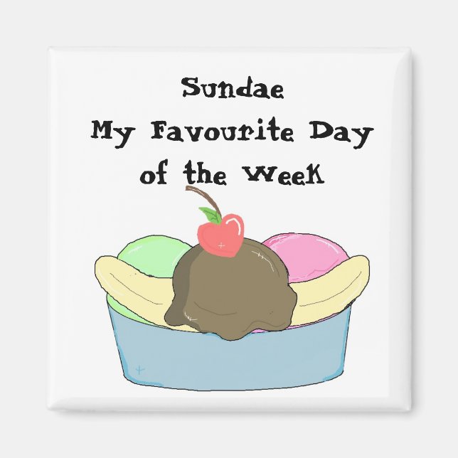 Aimant Mon Jour Préféré de Sundae (Devant)