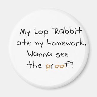 Aimant Mon lapin de lop a mangé mes devoirs. Tu veux voir