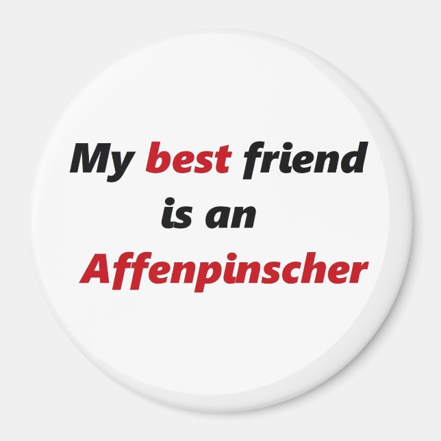 Aimant Mon meilleur ami est Affenpinscher (Devant)